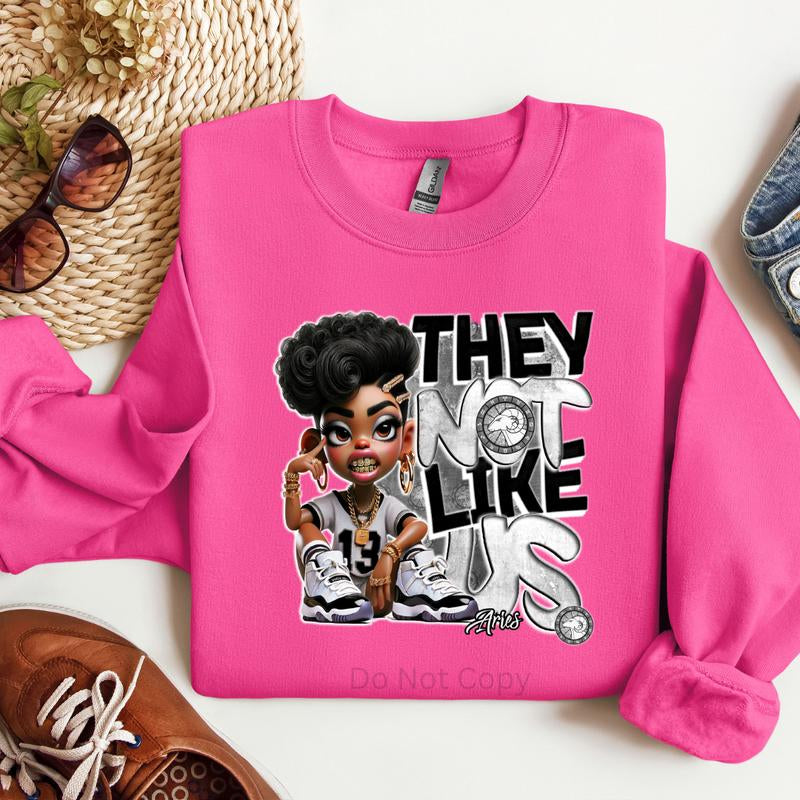 They Not like Us Girls Zodiac DTF Transfer - This Is NOT a Tshirt